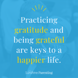 A Grateful Family is a Happy Family: 5 Gratitude Practices | Sunshine ...