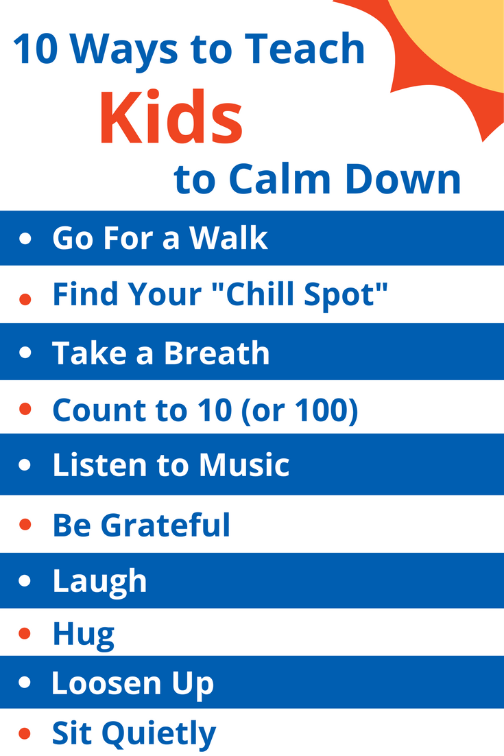 10 Ways to Teach Kids to Calm Down