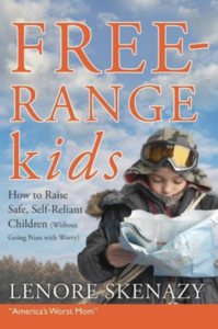 Free Range Kids, Lenore Skenazy
