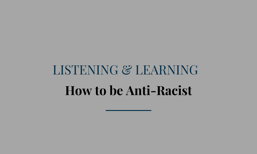 how to be anti-racist